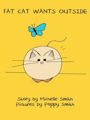 cover image of Fat Cat Wants Outside
